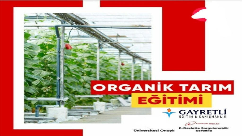 Organik Tarım Eğitimi Sertifikası
